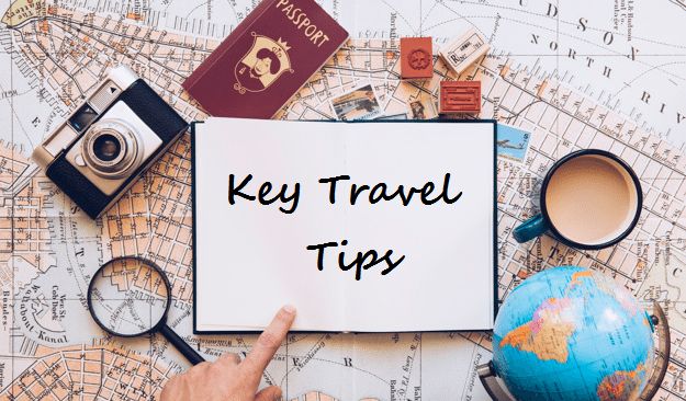 Key Travel Tips For Travelers