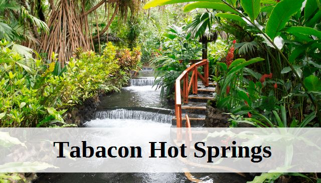 Tabacon Hot Springs